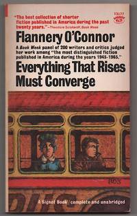 Everything That Rises Must Converge by Flannery O'CONNOR - First Edition - 1967 - from Jeff Hirsch Books, ABAA (SKU: 180302)