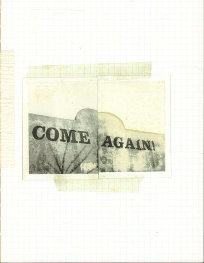 Come Again.