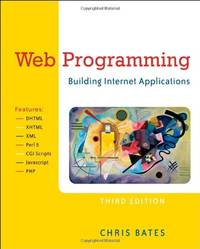 Web Programming: Building Internet Applications