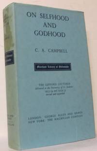 On Selfhood and Godhood. The Gifford Lectures delivered at the University of St. Andrews during...