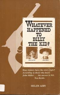 image of Whatever Happened to Billy the Kid?