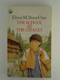 cover of The School at the Chalet: No. 1