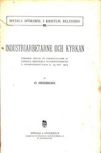 Industriarbetarne och kyrkan. Föredrag hållet på…