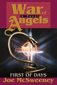 War of Angels: First of Days
