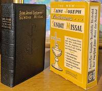 Saint Joseph Continuous. Sunday Missal: A Simplified and Continuous Arrangement of The Mass for All Sundays and Feast Days with a Treasury of Prayers. Confraternity Version