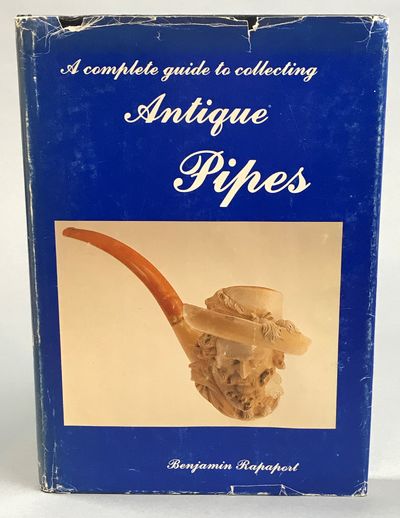 A Complete Guide to Collecting Antique Pipes.