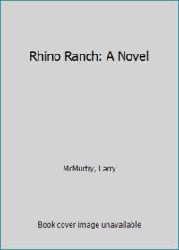 image of Rhino Ranch: A Novel