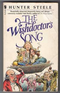 The Wishdoctor&#039;s Song by Steele, Hunter - 1985