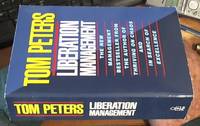 Liberation Management by Peters, Tom - 1994