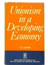 Unionism in a Developing Economy