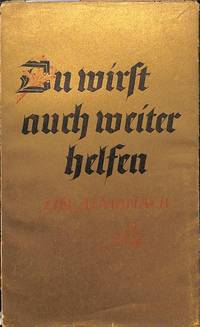Almanach 1935; Du wirst auch weiter helfen, ein Ausschnitt aus der Arbeit des Salzer Verlagl by LUGEN SALZER VERLAG - SEILBRONN - from Frits Knuf Antiquarian Books (SKU: 18856)