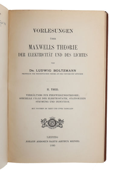Vorlesungen über Maxwells Theorie der Elektricität und des Lichtes. I.- (II.) Theil. (1. Ableitung der Grundgleichungen für ruhende, homogene, isotrope Körper. - 2. Verhältniss zur Fernwirkungstheorie; specielle Fälle der Elektrostatik, stationären St... (photo 5)