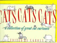 Cats- Cats- Cats: A Collection of Great Cat Cartoons by Gross Sam