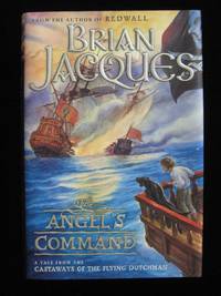 The Angel's Command : A Tale from the Castaways of the Flying Dutchman