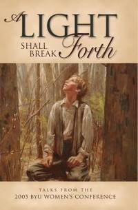 A Light Shall Break Forth
