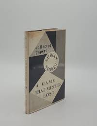 image of A GAME THAT MUST BE LOST Collected Papers