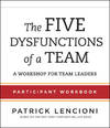 The Five Dysfunctions Of a Team