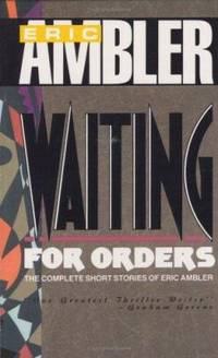 Waiting for Orders