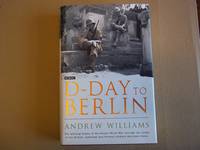 D-Day to Berlin