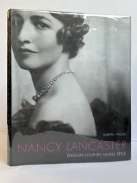NANCY LANCASTER: ENGLISH COUNTRY HOUSE STYLE [Signed x2]