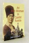 An Irish Woman in Czarist Russia