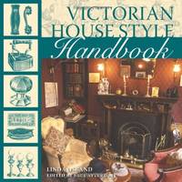 Victorian House Style Handbook