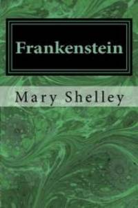 image of Frankenstein: Or, The Modern Prometheus