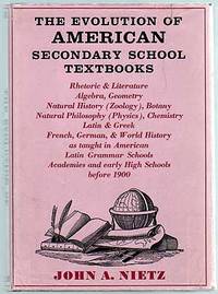 The Evolution of American Secondary School Textbooks