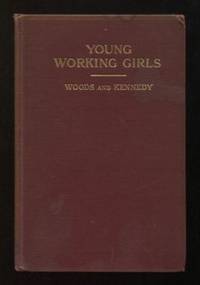 Young Working Girls; a summary of evidence from two thousand social workers