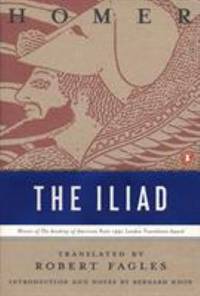 The Iliad : (Penguin Classics Deluxe Edition)