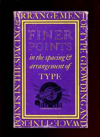 image of Finer Points in the Spacing and Arrangement of Type