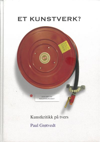 Et kunstverk? Kunstkritikk på tvers.