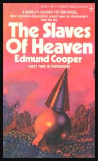 THE SLAVES OF HEAVEN