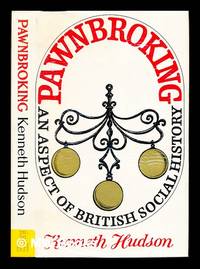 image of Pawnbroking - an aspect of British social history