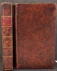 Magnalia Christi Americana: or, the Ecclesiastical History of New England from its First Planting in the year 1620, unto the Year of our Lord, 1698. In Seven Books