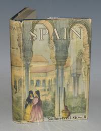 Spain. by SITWELL, SACHEVERELL: