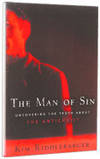 The Man of Sin: Uncovering the Truth about the Antichrist. by RIDDLEBARGER, KIM - 2006.