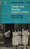 Family and Kinship in East London (Pelican) by Michael Young - 2006-04-01