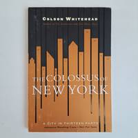 THE COLOSSUS OF NEW YORK [Signed]