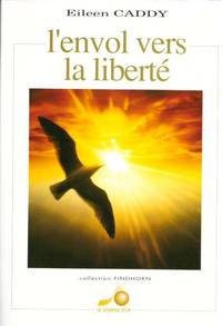 L'envol vers la liberté