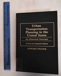 cover of Urban transportation planning in the United States : An historical overview