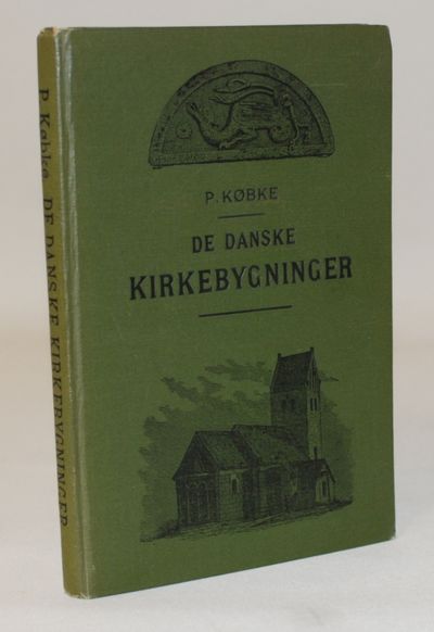 De danske Kirkebygninger.