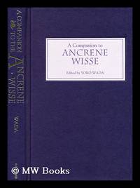 A Companion to Ancrene Wisse / Edited by Yoko Wada