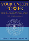 Your Unseen Power: Real Training in Western Magic