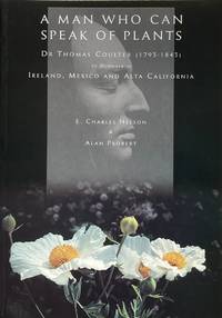 A man who can speak of plants: Thomas Coulter (1793-1843)