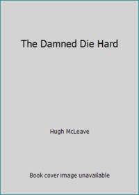 The Damned Die Hard
