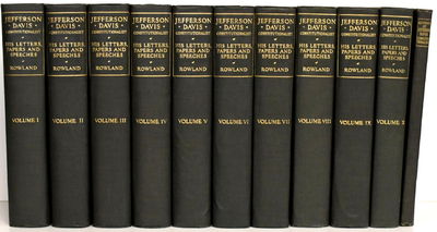 [CIVIL WAR] JEFFERSON DAVIS, CONSTITUTIONALIST, HIS LETTERS, PAPERS AND SPEECHES (10 VOLUMES, PLUS REVIEW VOLUME)