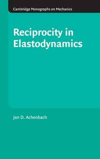 Reciprocity in Elastodynamics