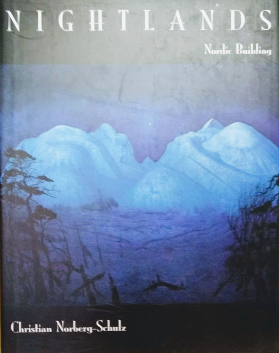 Nightlands: Nordic Building by Norberg-Schulz, Christian