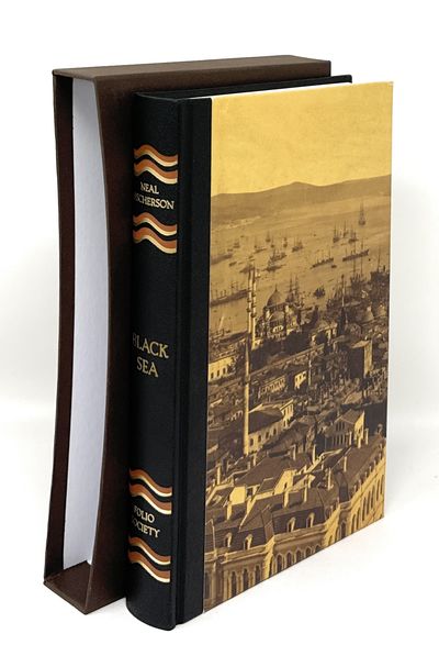 Black Sea: The Birthplace of Civilisation and Barbarism (With a Revised and Updated Foreword By the Author) THE FOLIO SOCIETY